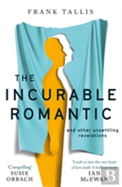 The Incurable Romantic