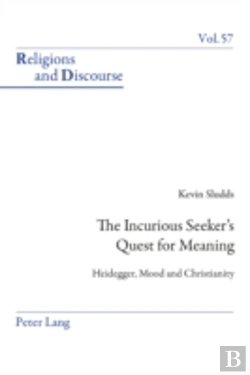Bertrand.pt - The Incurious Seeker'S Quest For Meaning