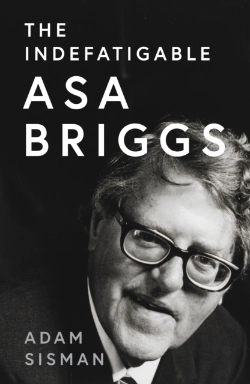 Bertrand.pt - The Indefatigable Asa Briggs