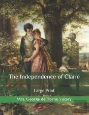 The Independence Of Claire