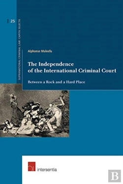 Bertrand.pt - The Independence Of The International Criminal Court