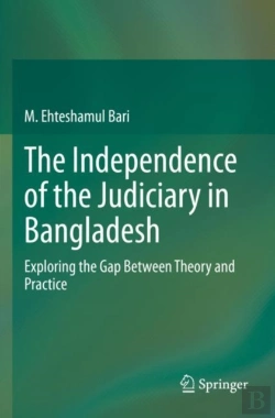 Bertrand.pt - The Independence Of The Judiciary In Bangladesh