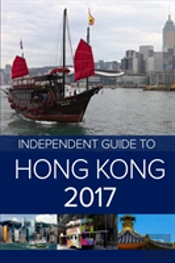 The Independent Guide To Hong Kong 2017