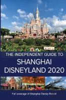 The Independent Guide To Shanghai Disneyland 2020