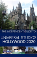 The Independent Guide To Universal Studios Hollywood 2020