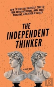 The Independent Thinker