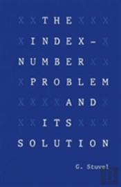 The Index-Number Problem And Its Solution