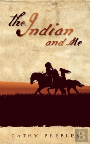 The Indian And Me