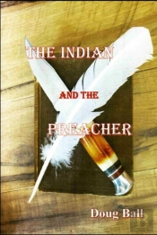 The Indian And The Preacher