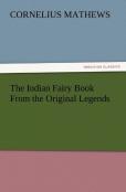 The Indian Fairy Book From The Original Legends