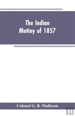 Bertrand.pt - The Indian Mutiny Of 1857
