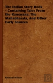The Indian Story Book - Containing Tales