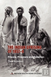 The Indian Uprising Of 1857-8