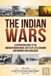 The Indian Wars