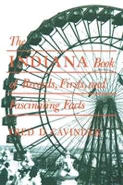 Bertrand.pt - The Indiana Book Of Records, Firsts, And Fascinating Facts