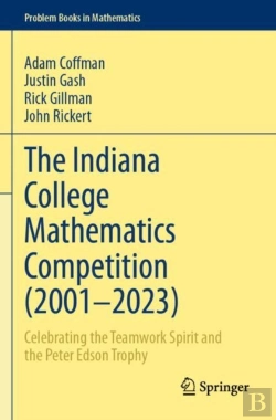 Bertrand.pt - The Indiana College Mathematics Competition (2001?Â€“2023)