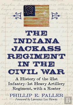 Bertrand.pt - The Indiana Jackass Regiment In The Civil War