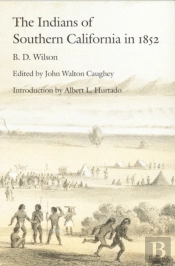 The Indians Of Southern California In 1852