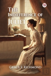 The Indifference Of Juliet (Edition1)