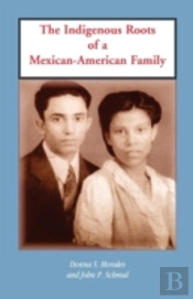The Indigenous Roots Of A Mexican-American Family