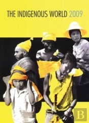 The Indigenous World 2009
