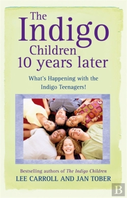 Bertrand.pt - The Indigo Children 10 Years Later