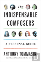 The Indispensable Composers
