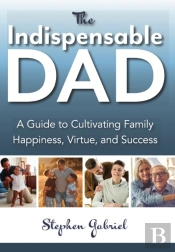 The Indispensable Dad