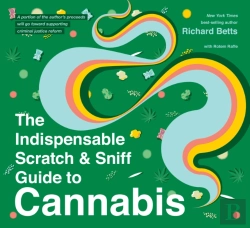 Bertrand.pt - The Indispensable Scratch & Sniff Guide To Cannabis
