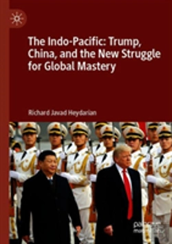 Bertrand.pt - The Indo-Pacific: Trump, China, And The New Struggle For Global Mastery