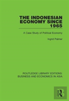 The Indonesian Economy Since 1965