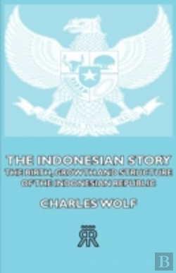 Bertrand.pt - The Indonesian Story - The Birth, Growth