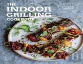 The Indoor Grilling Cookbook