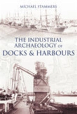Bertrand.pt - The Industrial Archaeology Of Docks And Harbours