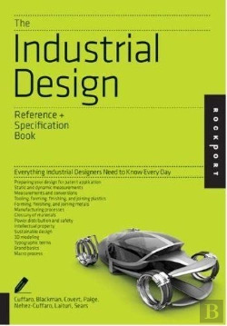 Bertrand.pt - The Industrial Design Reference & Specification Book: Everything Industrial Designers Need To Know E