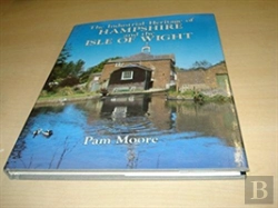 Bertrand.pt - The Industrial Heritage Of Hampshire And The Isle Of Wight