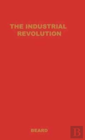 The Industrial Revolution