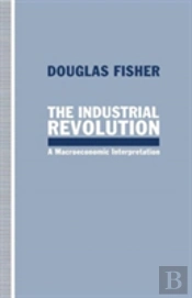 The Industrial Revolution