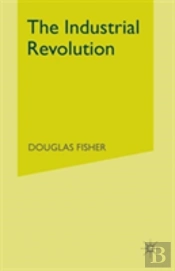 The Industrial Revolution