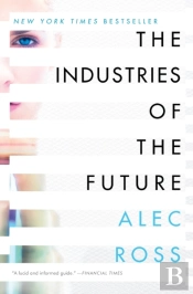 The Industries Of The Future