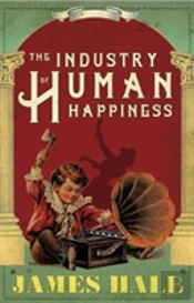 The Industry Of Human Happiness