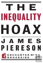 The Inequality Hoax