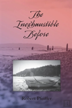 Bertrand.pt - The Inexhaustible Before