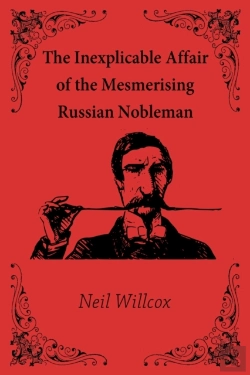 Bertrand.pt - The Inexplicable Affair Of The Mesmerising Russian Nobleman