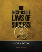 The Inexplicable Laws Of Success