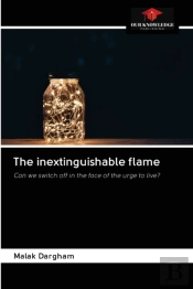 The Inextinguishable Flame