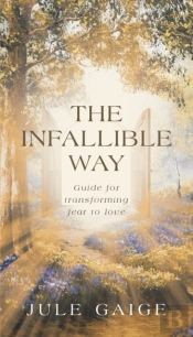 The Infallible Way