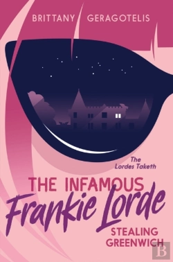 Bertrand.pt - The Infamous Frankie Lorde 1: Stealing Greenwich
