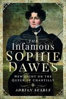 The Infamous Sophie Dawes