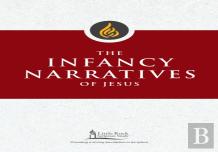 The Infancy Narratives Of Jesus